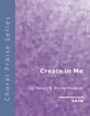 Create In Me SATB choral sheet music cover